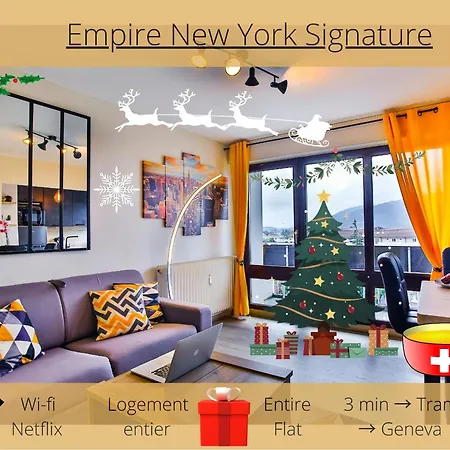 Empire New York Signature Apartment Annemasse